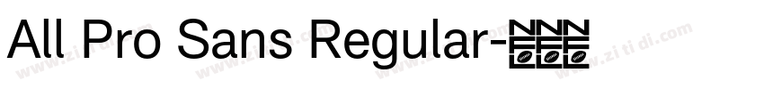 All Pro Sans Regular字体转换